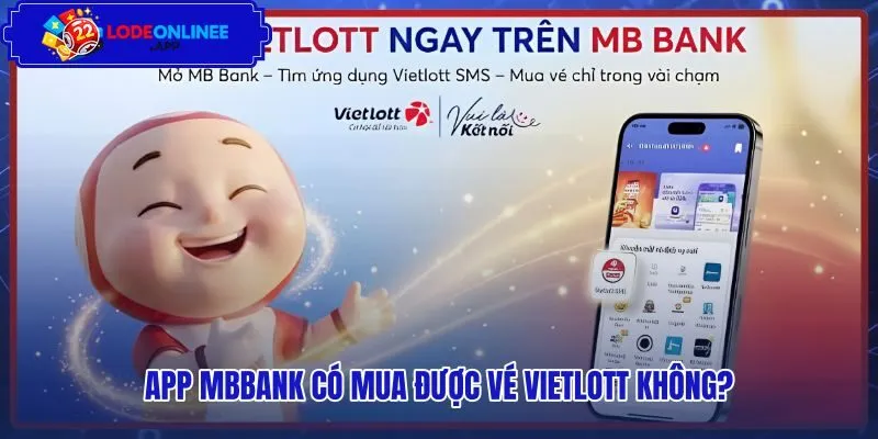 Tiện ích liên kết Vietlott SMS chính thống qua tài khoản MBBank